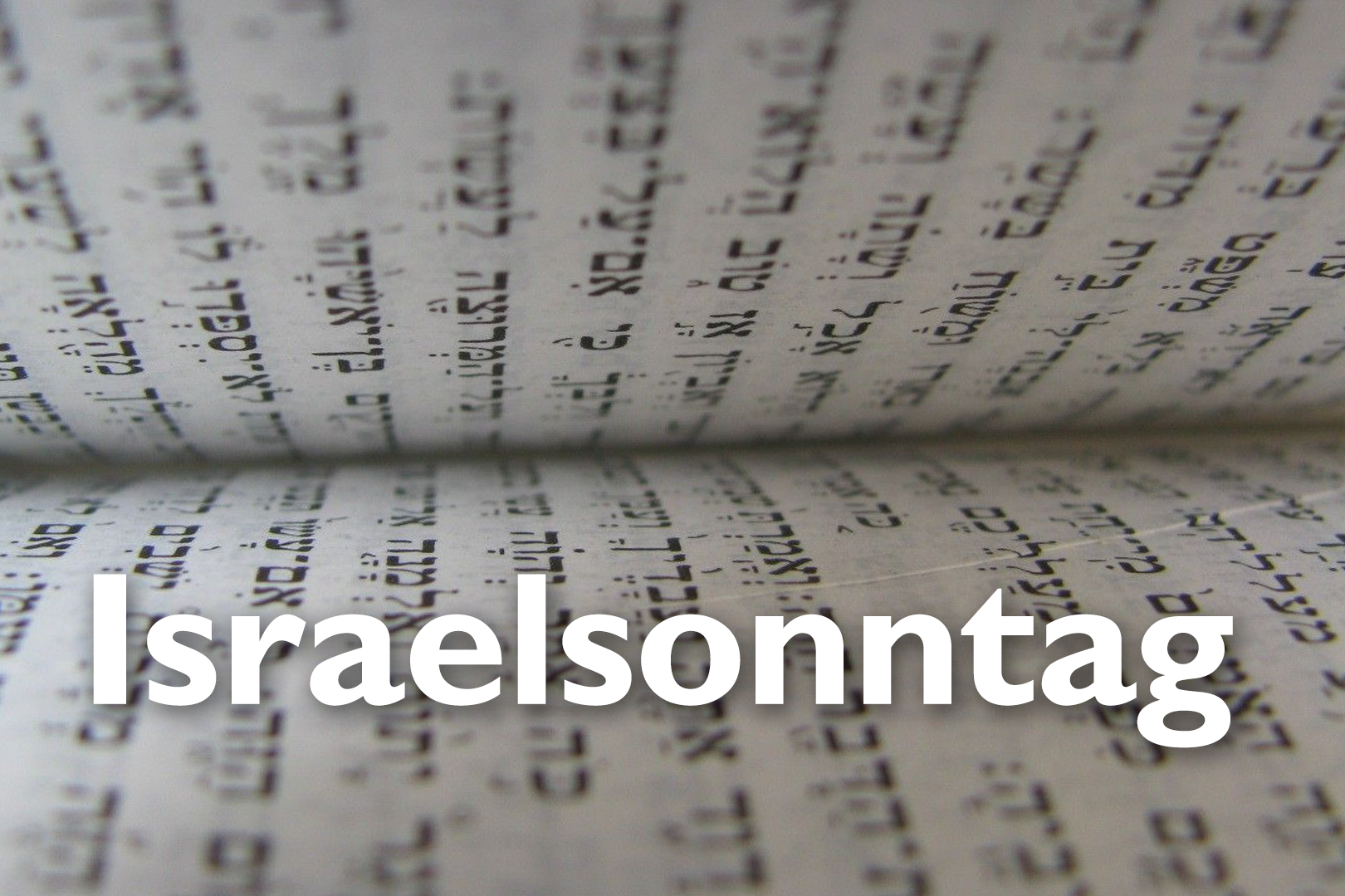 Read more about the article Impuls zum Israelsonntag