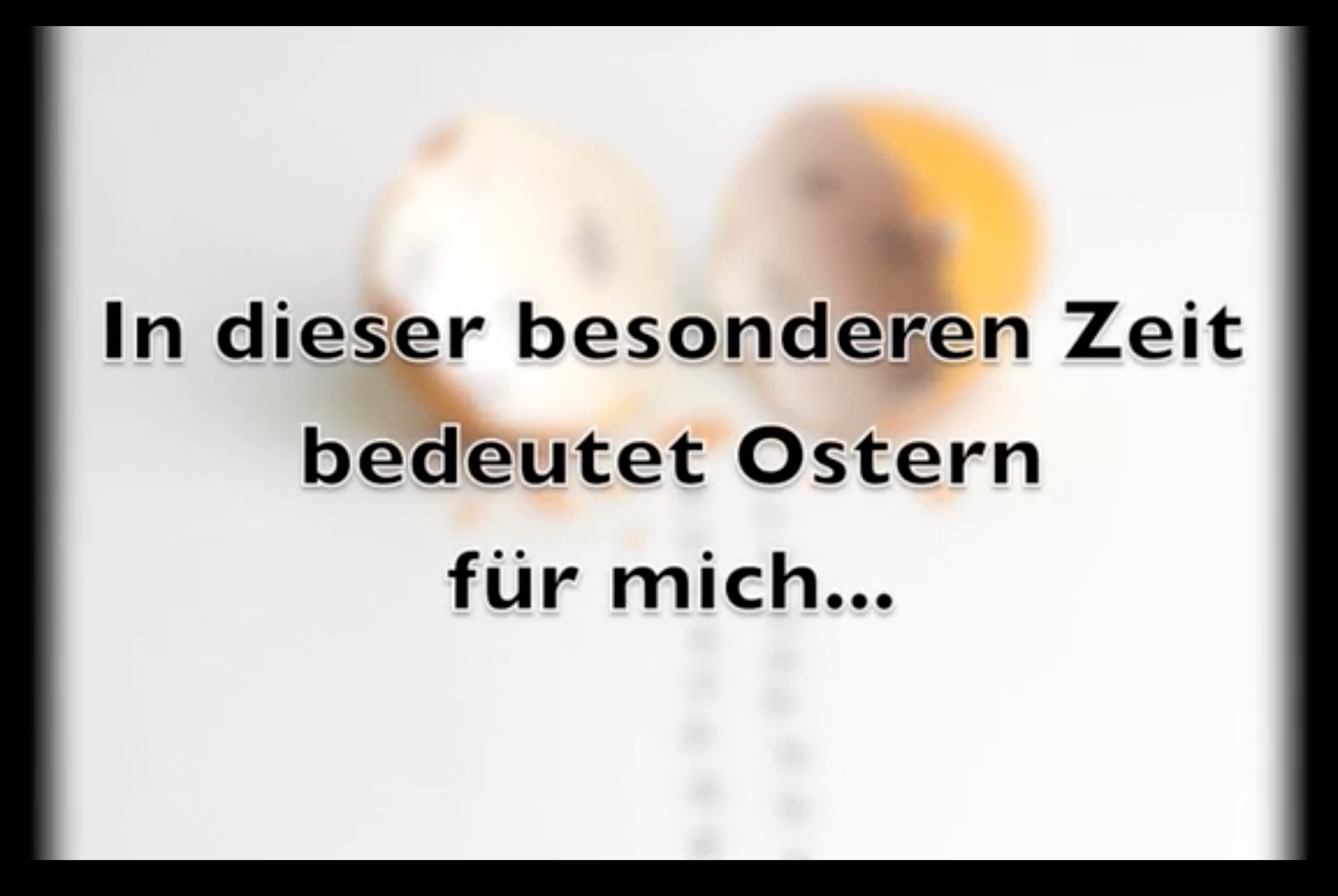 Mehr über den Artikel erfahren Ostervideo aus Lindenthal